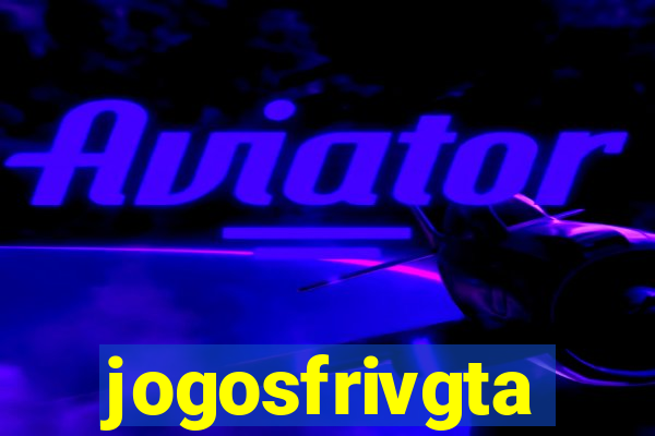 jogosfrivgta