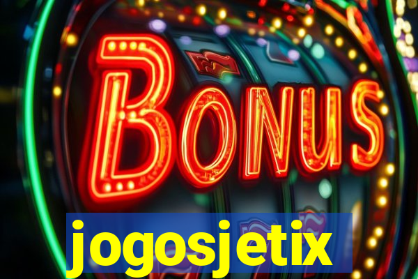 jogosjetix