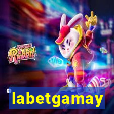 labetgamay