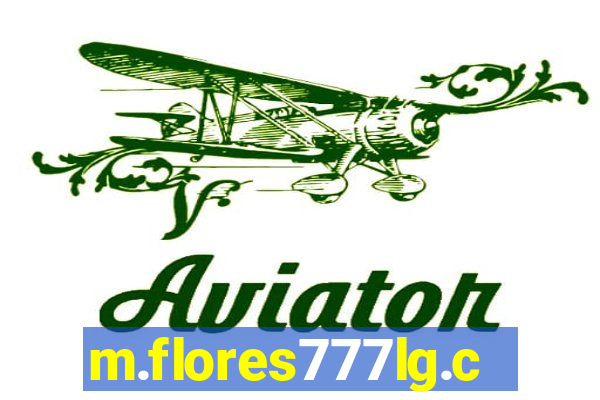 m.flores777lg.com