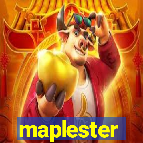 maplester