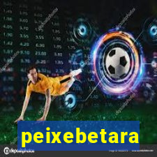 peixebetara