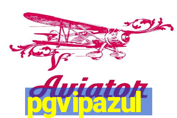 pgvipazul