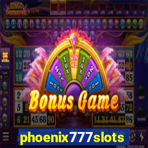 phoenix777slots