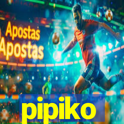 pipiko