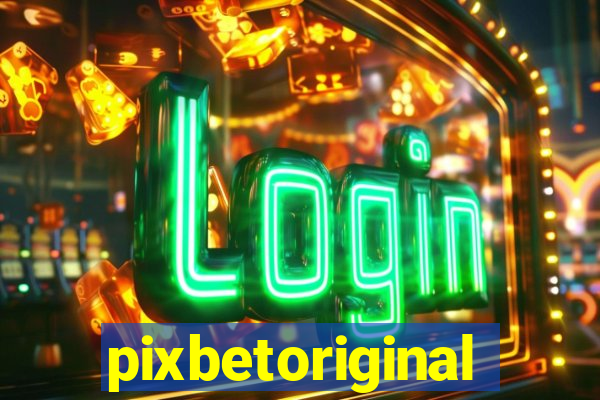 pixbetoriginal