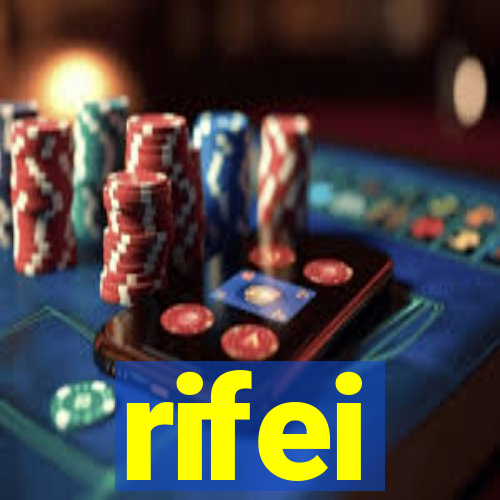 rifei