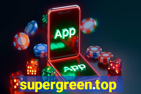 supergreen.top