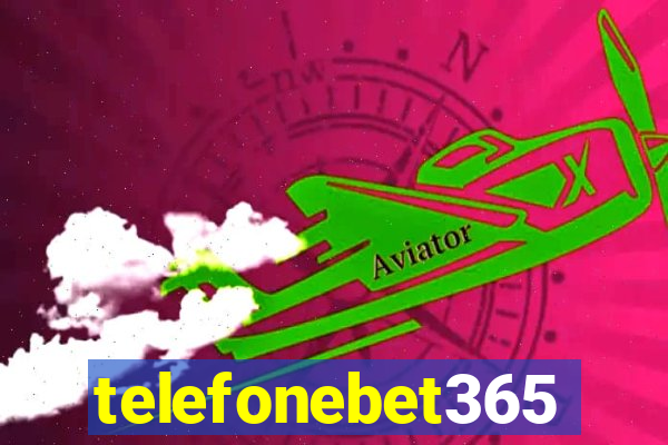 telefonebet365