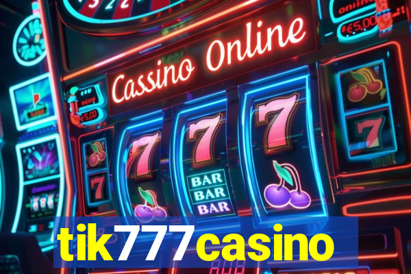 tik777casino