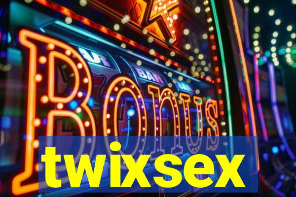 twixsex