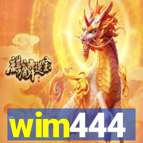 wim444